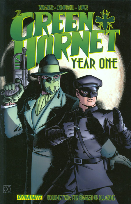 GREEN HORNET YEAR ONE TP VOL 02 BIGGEST OF ALL GAME